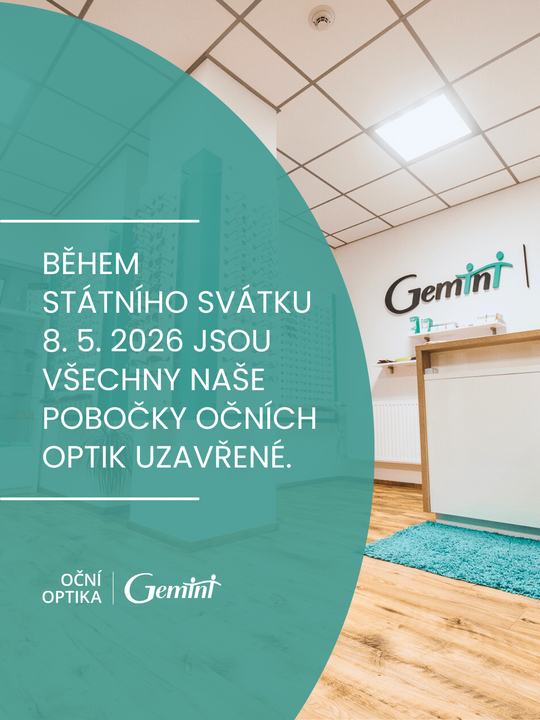 Pobočky očních optik Gemini jsou během státního svátku 8. 5. 2026 zavřeny, 